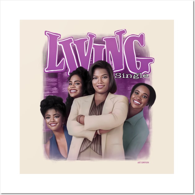 Living Single Wall Art by Art Simpson